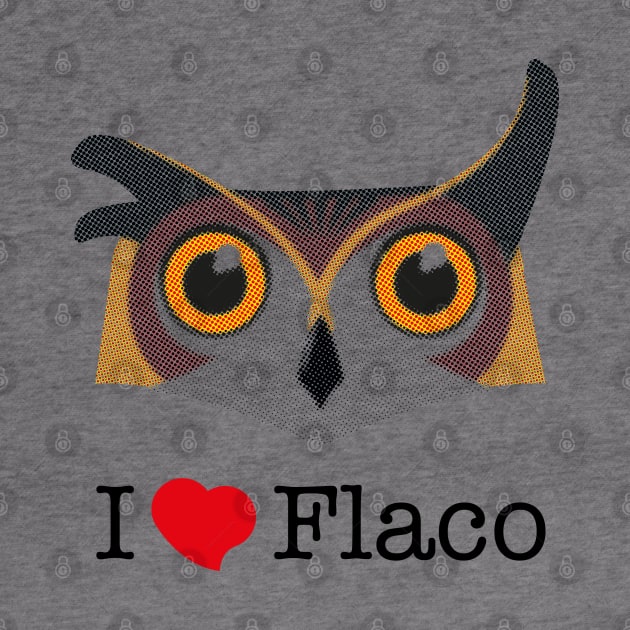 I love Flaco by WickedAngel